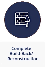 Complete Build-Back- Reconstruction
